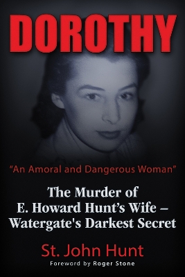 Book cover for Dorothy, "An Amoral and Dangerous Woman"