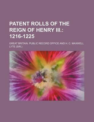 Book cover for Patent Rolls of the Reign of Henry III.