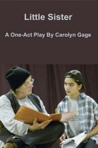 Cover of Little Sister: A One-Act Play