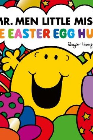 Cover of Mr. Men Little Miss: The Easter Egg Hunt