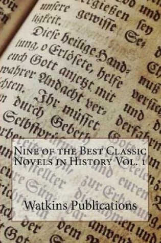 Cover of Nine of the Best Classic Novels in History Vol. 1
