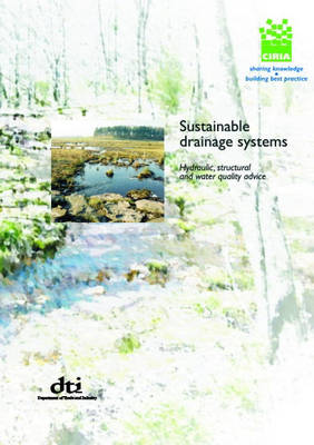 Book cover for Sustainable Drainage Systems - Hydraulic, Structural and Water Quality Advice