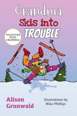 Cover of Grandma Skis into Trouble