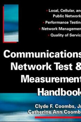 Cover of Communications Network Test & Measurement Handbook