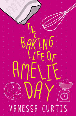 Book cover for The Baking Life of Amelie Day