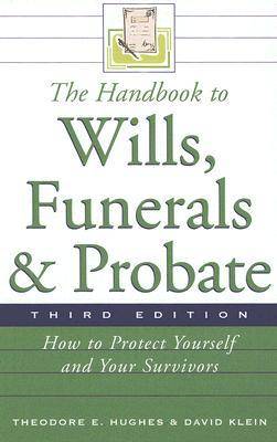 Book cover for The Handbook to Wills, Funerals, and Probate