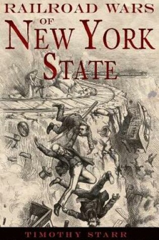 Cover of Railroad Wars of New York State