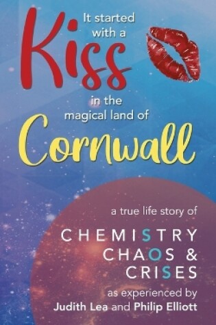 Cover of It Started With A Kiss in the magical land of Cornwall