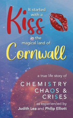 Book cover for It Started With A Kiss in the magical land of Cornwall