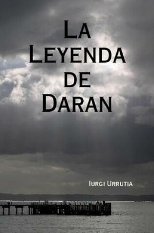 Cover of La Leyenda De Daran