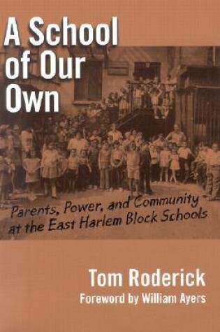 Cover of A School of Our Own