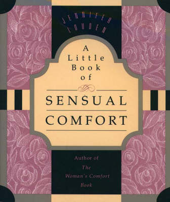 Cover of A Little Book of Sensual Comfort