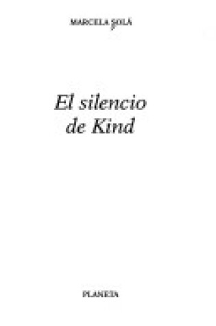 Cover of El Silencio de Kind