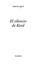 Book cover for El Silencio de Kind