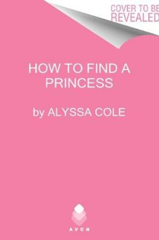Cover of How to Find a Princess