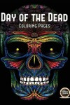 Book cover for Adult Coloring Book (Day of the Dead)