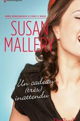 Cover of Un Cadeau (Tres) Inattendu