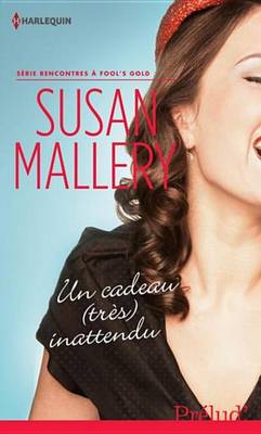 Book cover for Un Cadeau (Tres) Inattendu