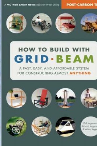 Cover of How to Build with Grid Beam