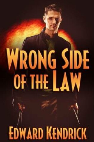 Cover of Wrong Side of the Law