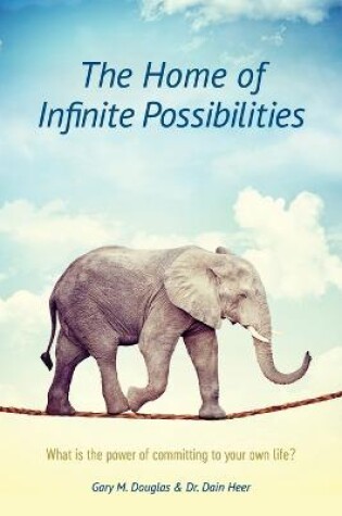 Cover of The Home of Infinite Possibilities