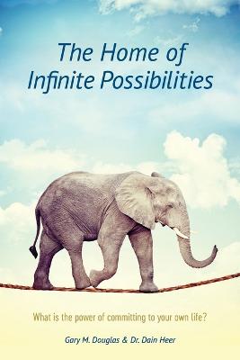 Book cover for The Home of Infinite Possibilities