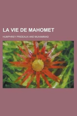 Cover of La Vie de Mahomet