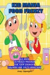 Book cover for Kid Mania Food Frenzy