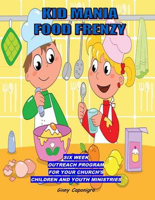 Cover of Kid Mania Food Frenzy