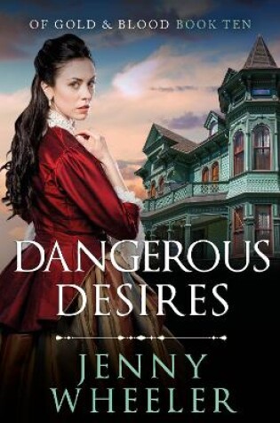 Cover of Dangerous Desires