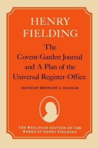 Cover of The Covent-Garden Journal and A Plan of the Universal Register-Office