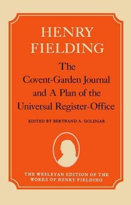 Book cover for The Covent-Garden Journal and A Plan of the Universal Register-Office