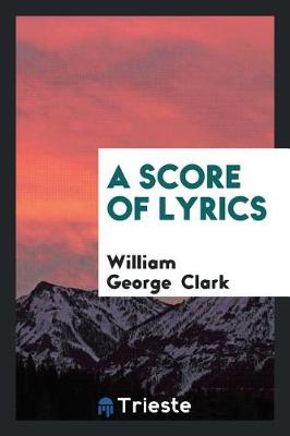 Book cover for A Score of Lyrics