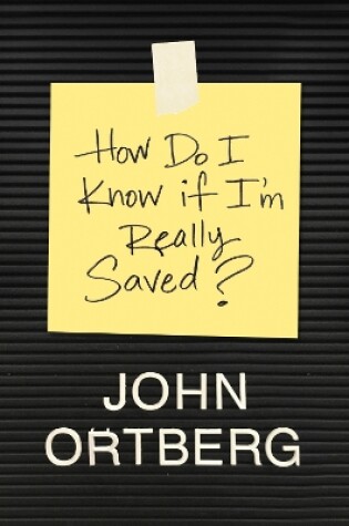 Cover of How Do I Know if I'm Really Saved?