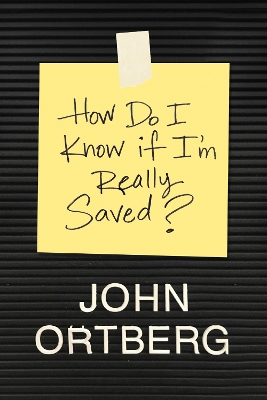 Book cover for How Do I Know if I'm Really Saved?