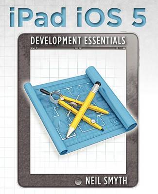 Book cover for iPad iOS 5 Development Essentials