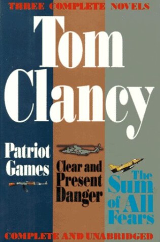Cover of Clancy: Three Complete Novels