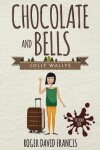 Book cover for Chocolate And Bells