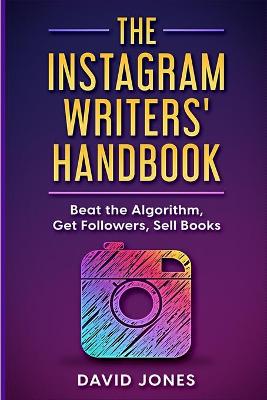Book cover for The Instagram Writers' Handbook
