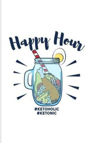 Cover of Ketonic Ketoholic