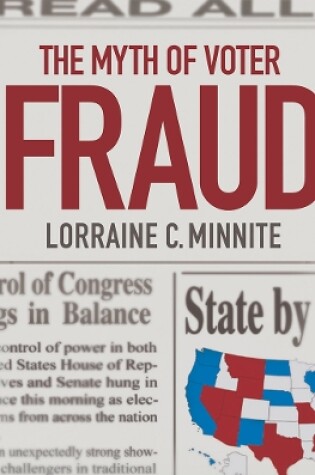 Cover of The Myth of Voter Fraud