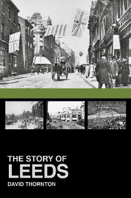 Book cover for The Story of Leeds