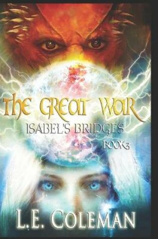 Cover of The Great War (Isabel's Bridges Book 3)