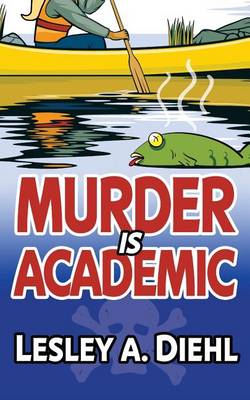 Cover of Murder Is Academic