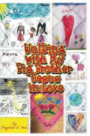 Cover of Walking with My Big Brother Jesus