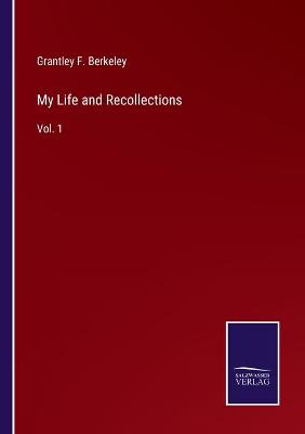 Book cover for My Life and Recollections