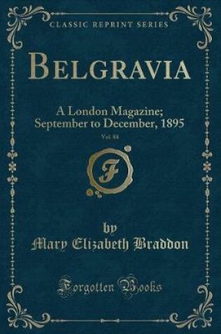 Cover of Belgravia, Vol. 88