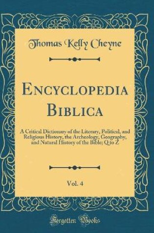 Cover of Encyclopedia Biblica, Vol. 4