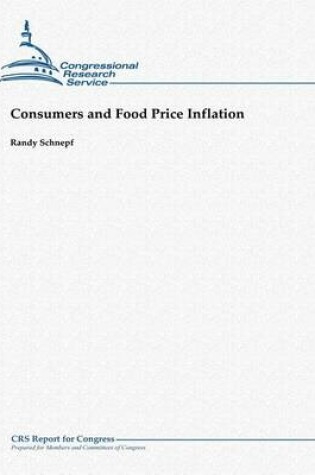 Cover of Consumers and Food Price Inflation