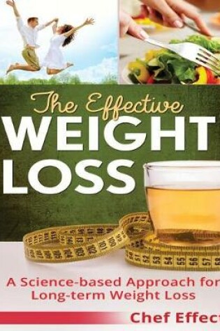 Cover of The Effective Weight Loss